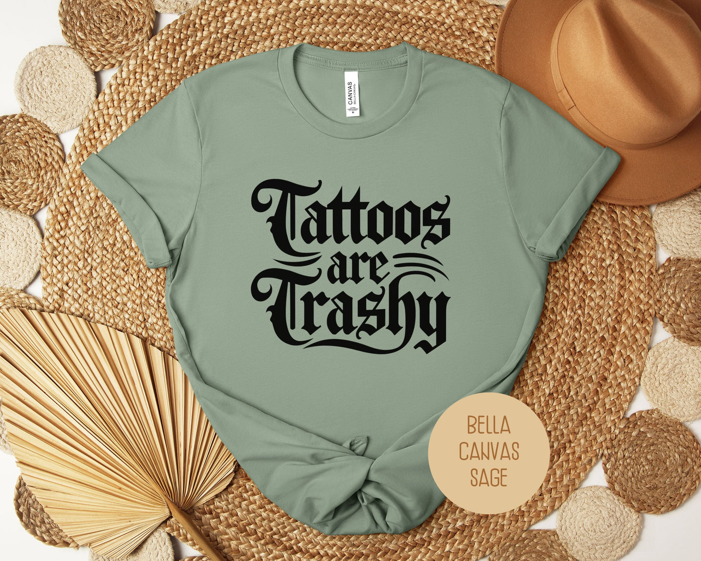 Tattoos are Trashy Shirt-1
