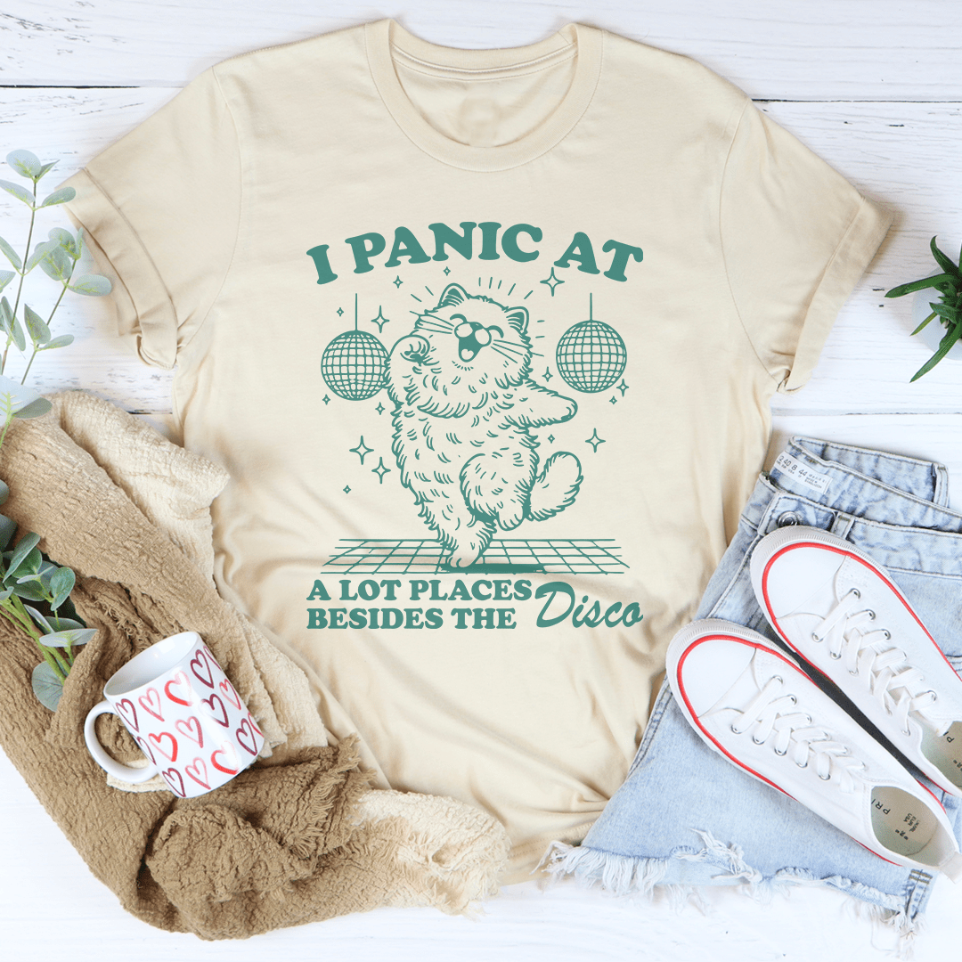 I Panic At A Lot Places Besides The Disco Tee-2