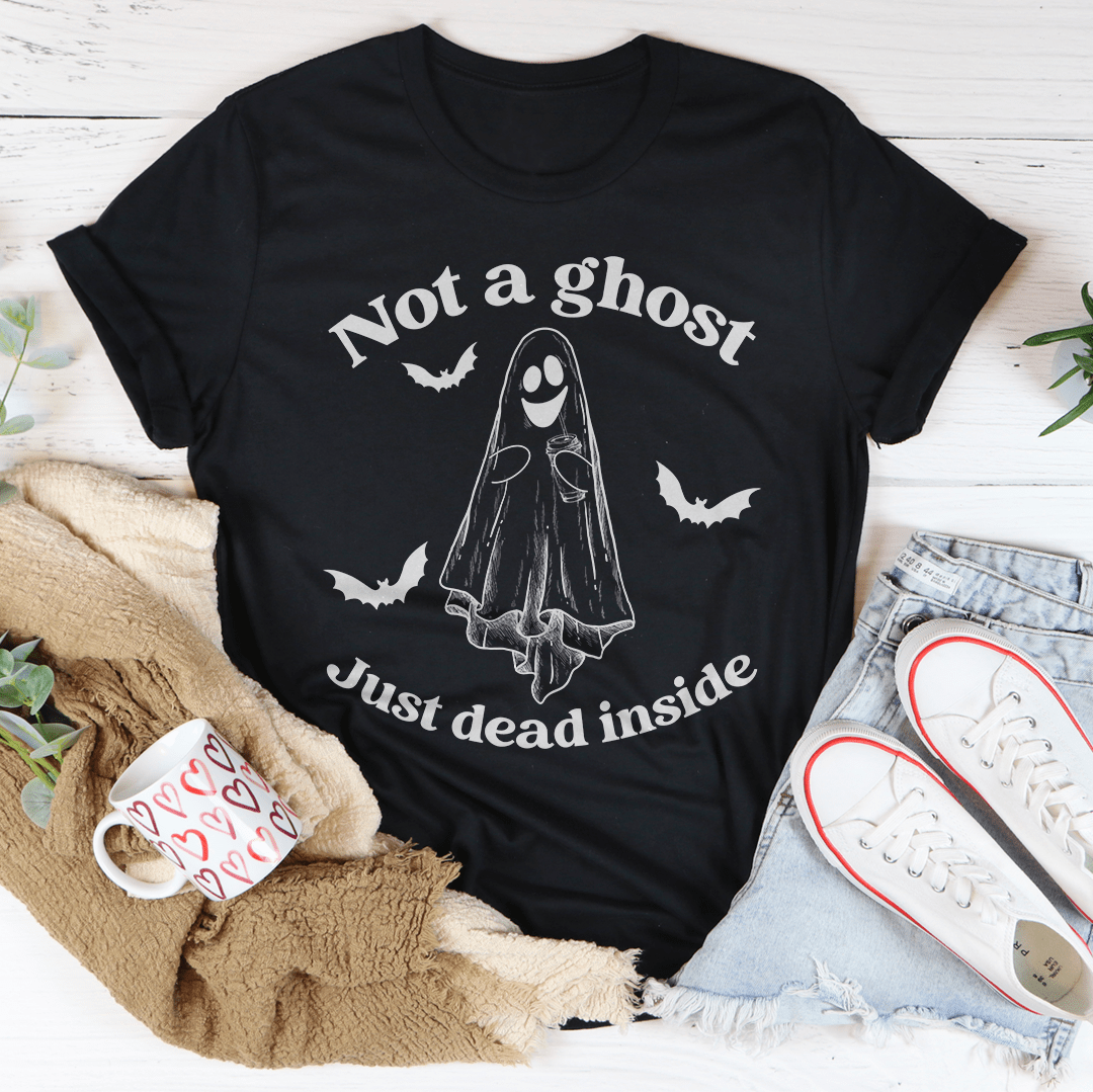 Not A Ghost Just Dead Inside Tee-2