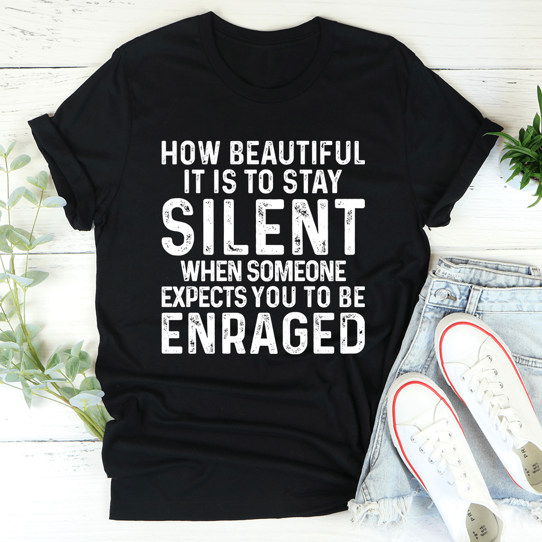 Stay Silent T-Shirt-1