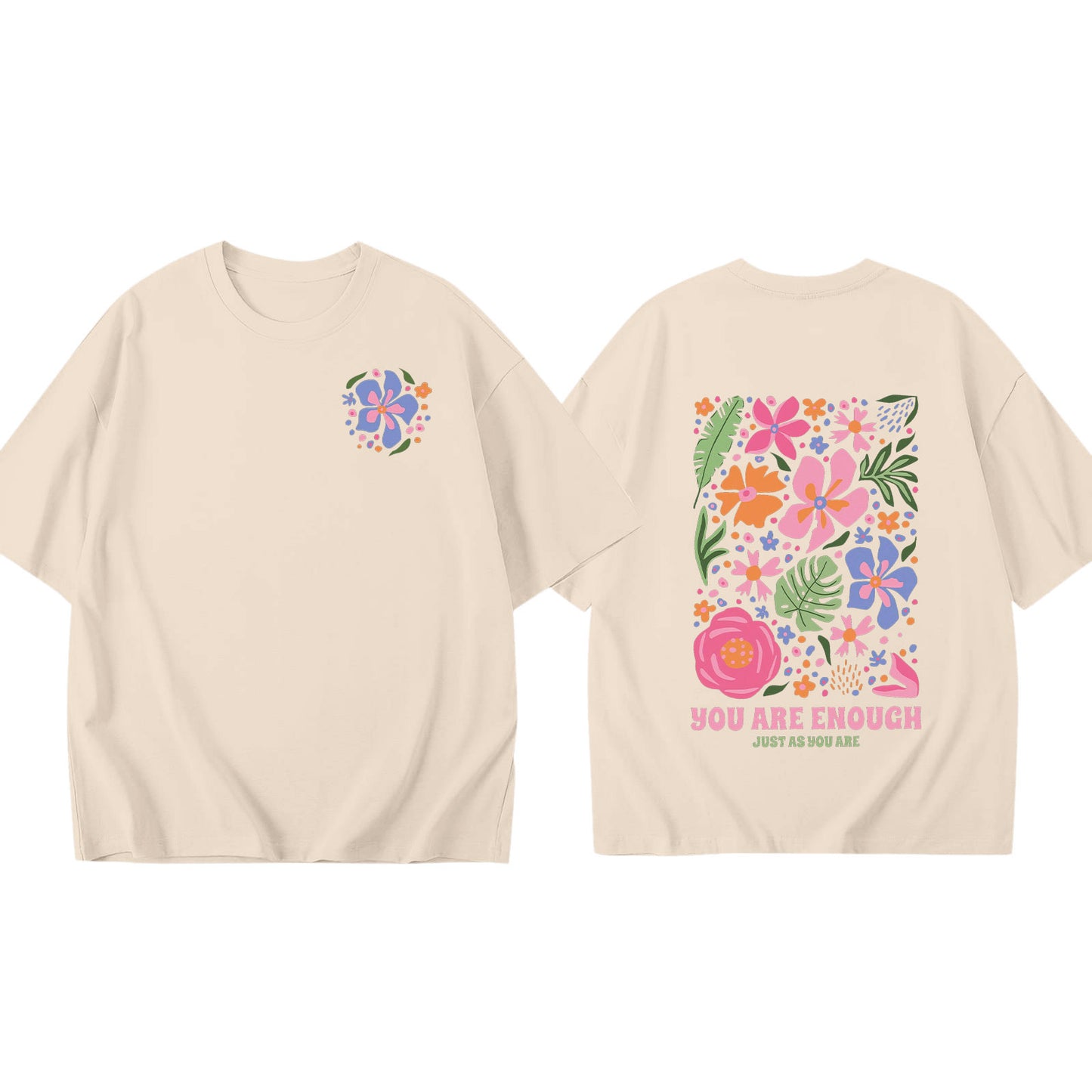 "You Are Enough" Oversized Floral Graphic Tee