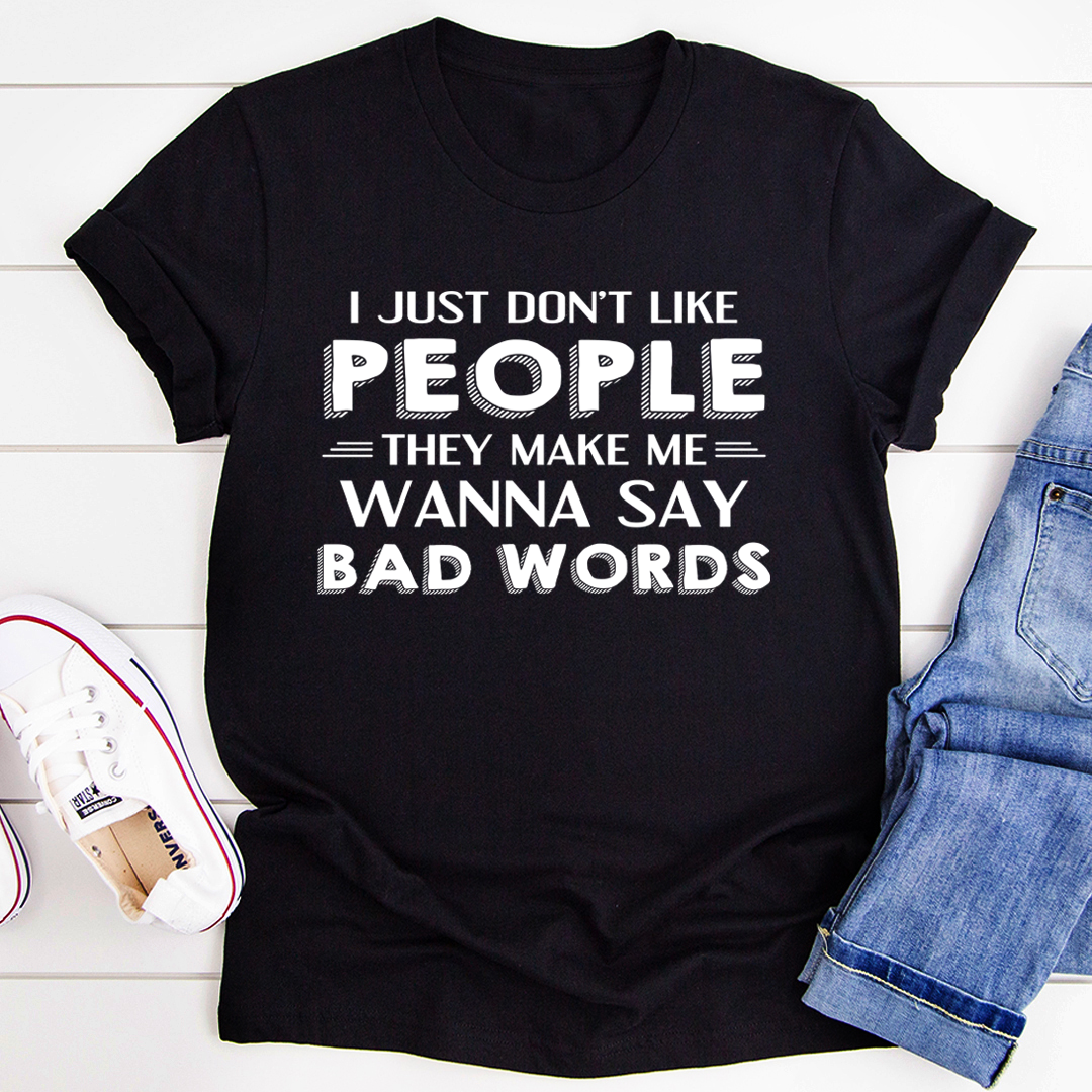 I Just Don't Like People T-Shirt-2