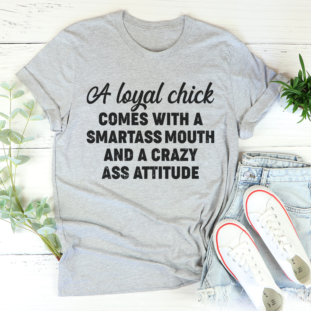 Loyal Chick T-Shirt-1