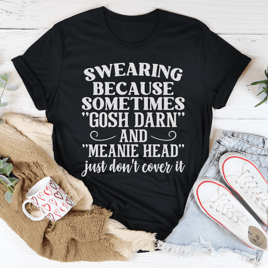 Gosh Darn And Meanie Head T-Shirt-0