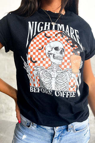 Nightmare Before Coffee Skeleton Graphic Tee - Funny Halloween Coffee T-Shirt
