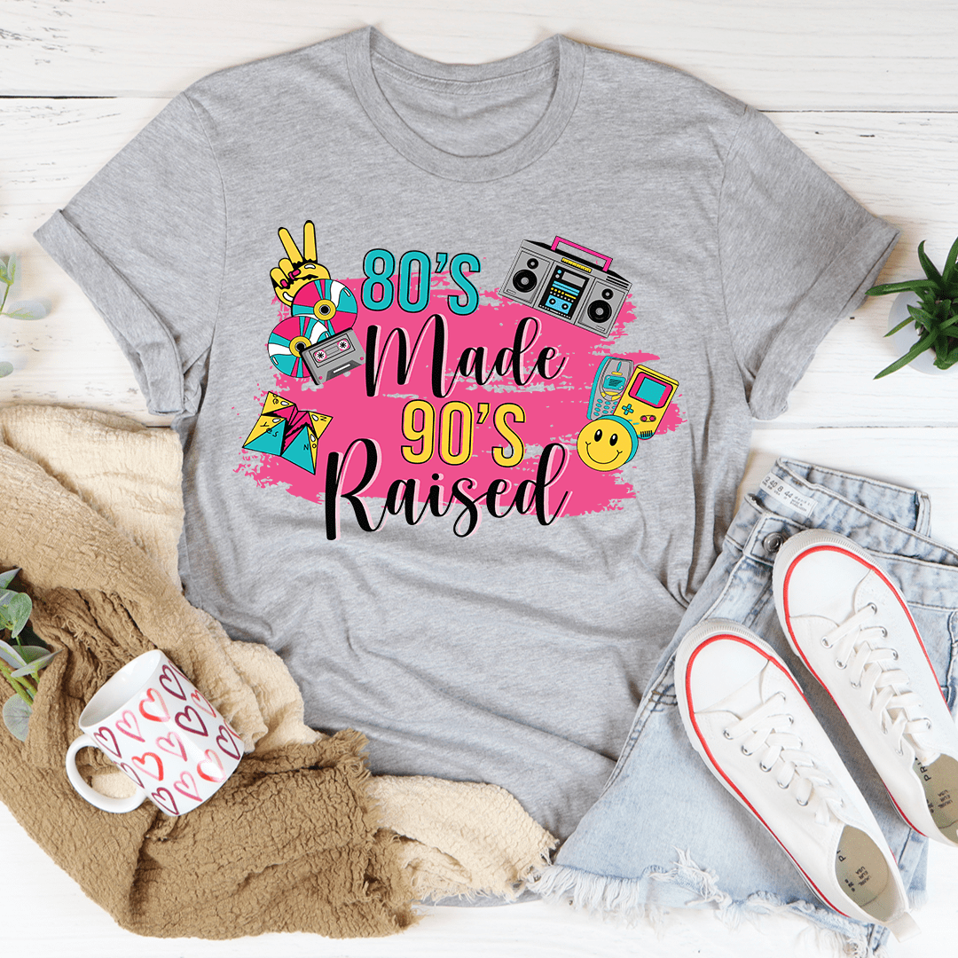 80's Made 90's Raised T-Shirt-1