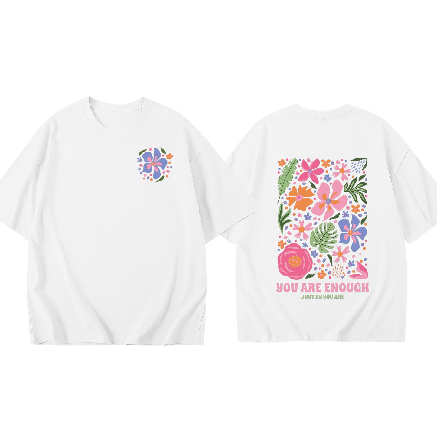 "You Are Enough" Oversized Floral Graphic Tee