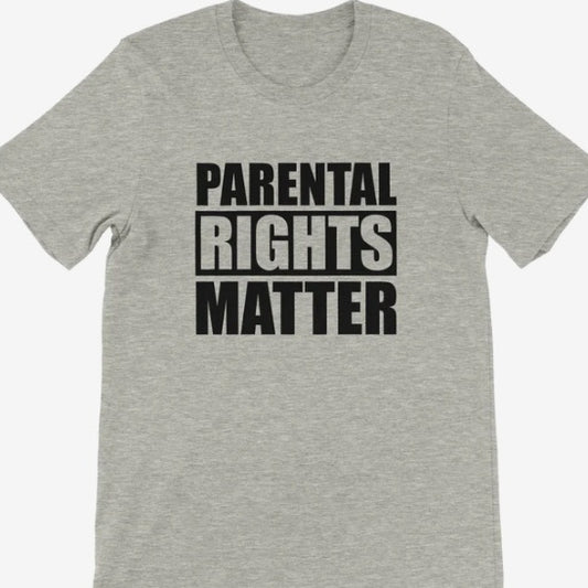 Parental Rights Matter Graphic Tee - Unisex Casual T-Shirt