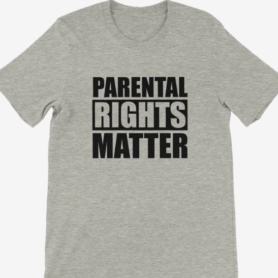 Parental Rights Matter Graphic Tee - Unisex Casual T-Shirt
