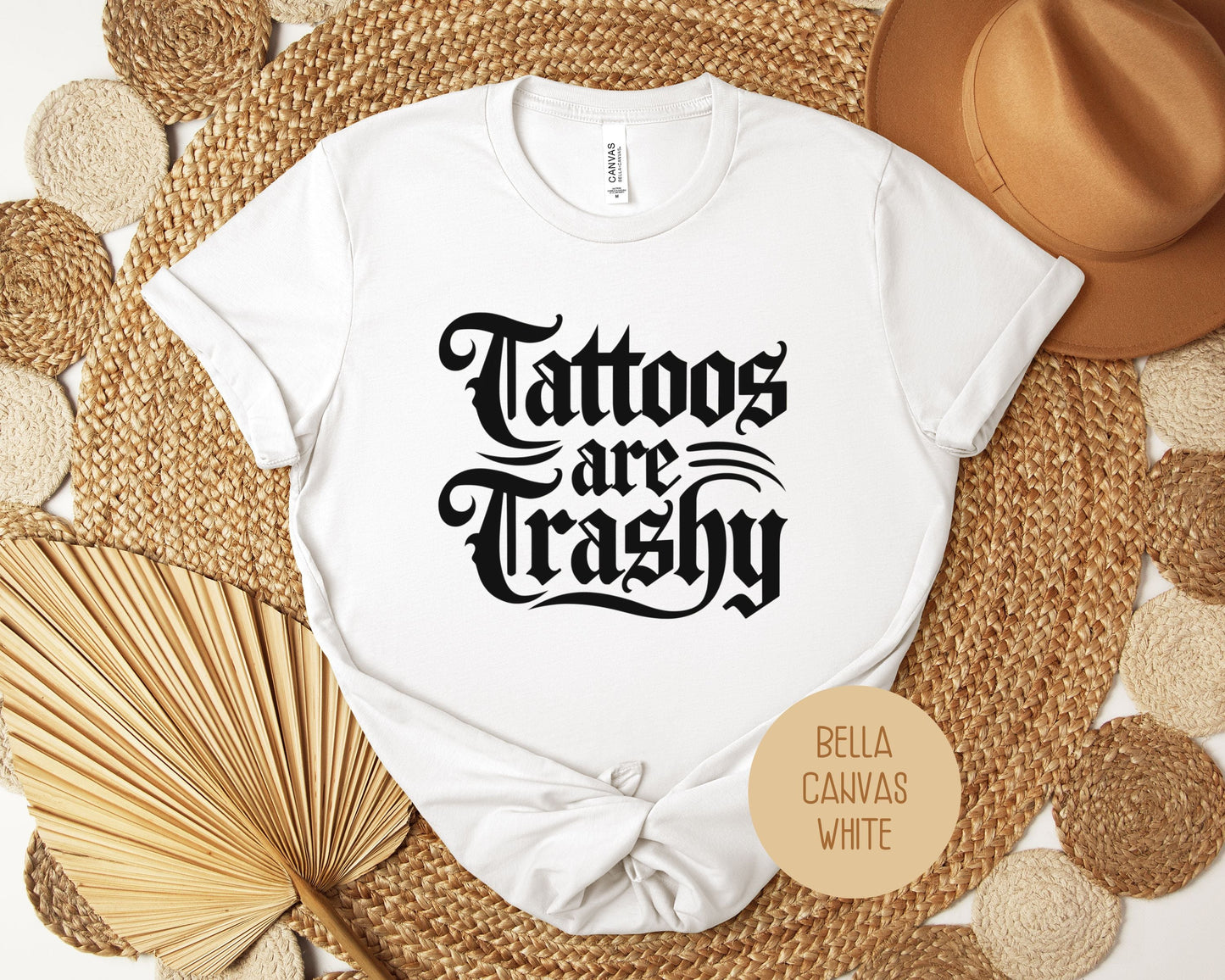 Tattoos are Trashy Shirt-11
