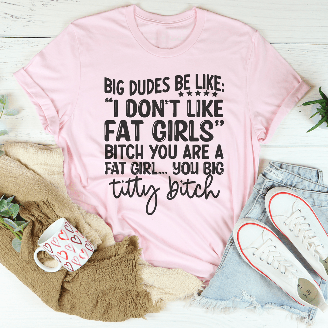 Big Dudes T-Shirt-2