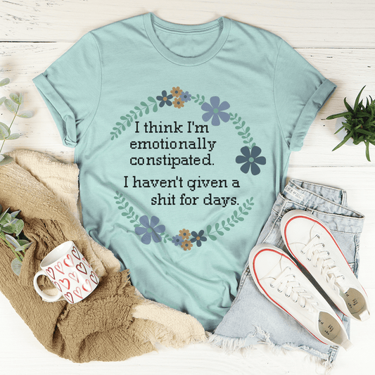 Emotionally Constipated Tee-0