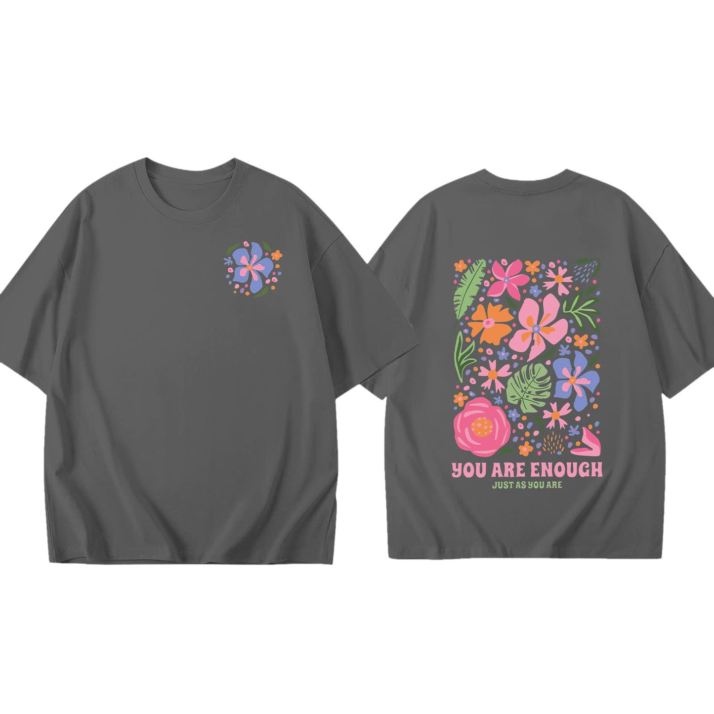 "You Are Enough" Oversized Floral Graphic Tee