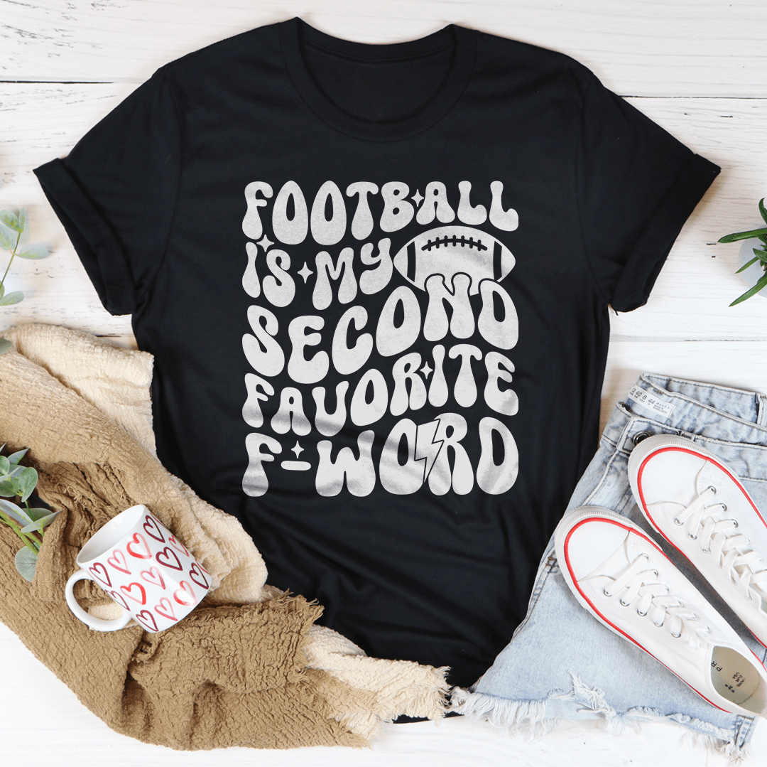 Football Is My Second Favorite F Word Tee-0