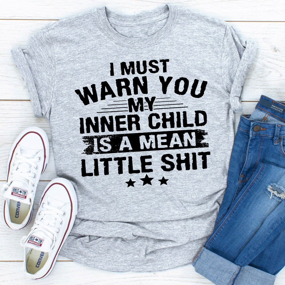I Must Warn You My Inner Child Is A Mean Little Shit T-Shirt-18