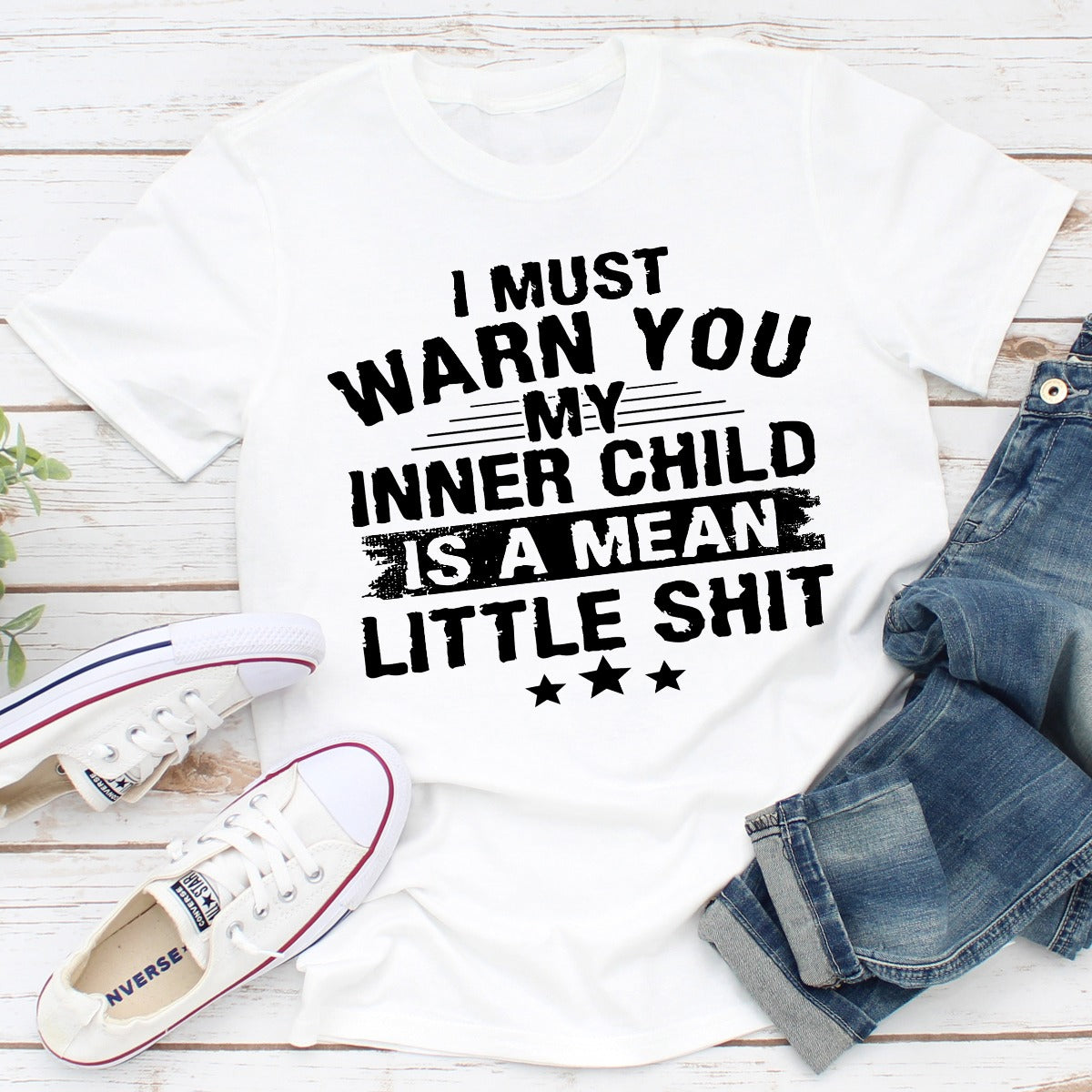 I Must Warn You My Inner Child Is A Mean Little Shit T-Shirt-4