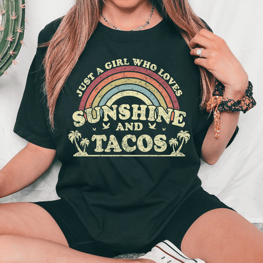 Just A Girl Who Loves Sunshine And Tacos Tee-0