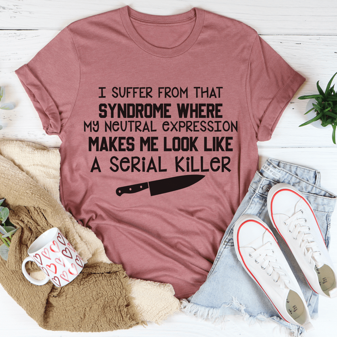 My Neutral Expressions T-Shirt-0