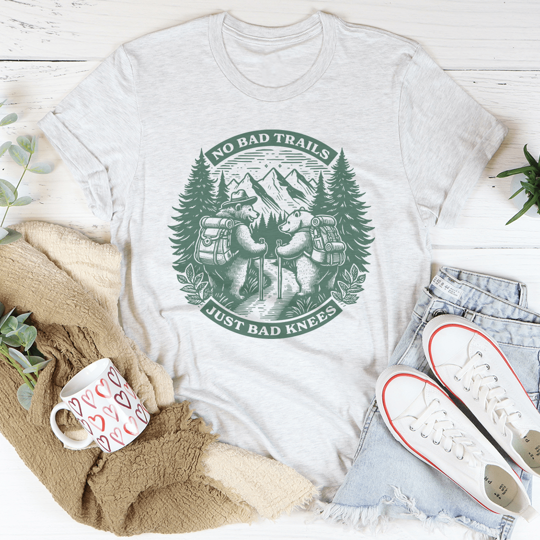 No Bad Trails Just Bad Knees Tee-3
