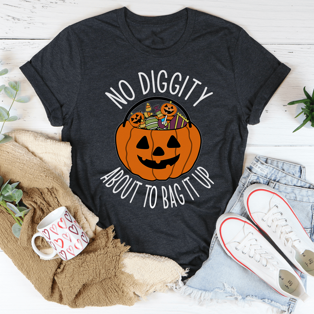 No Diggity About To Bag It Up Tee-2
