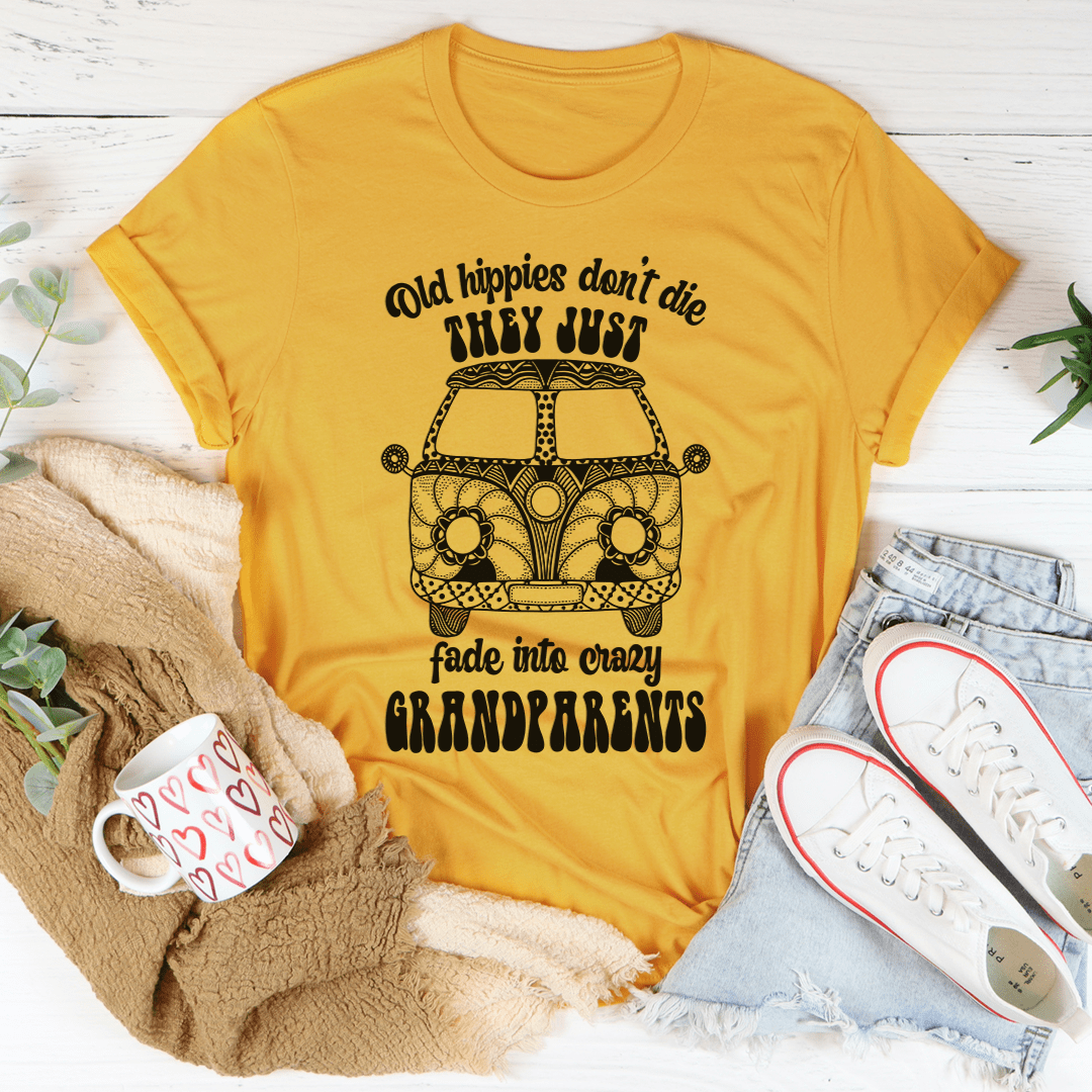 Old Hippies Don't Die T-Shirt-0