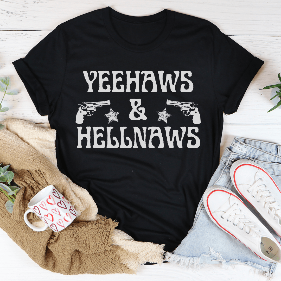 Yeehaws & Hellnaws Tee-0