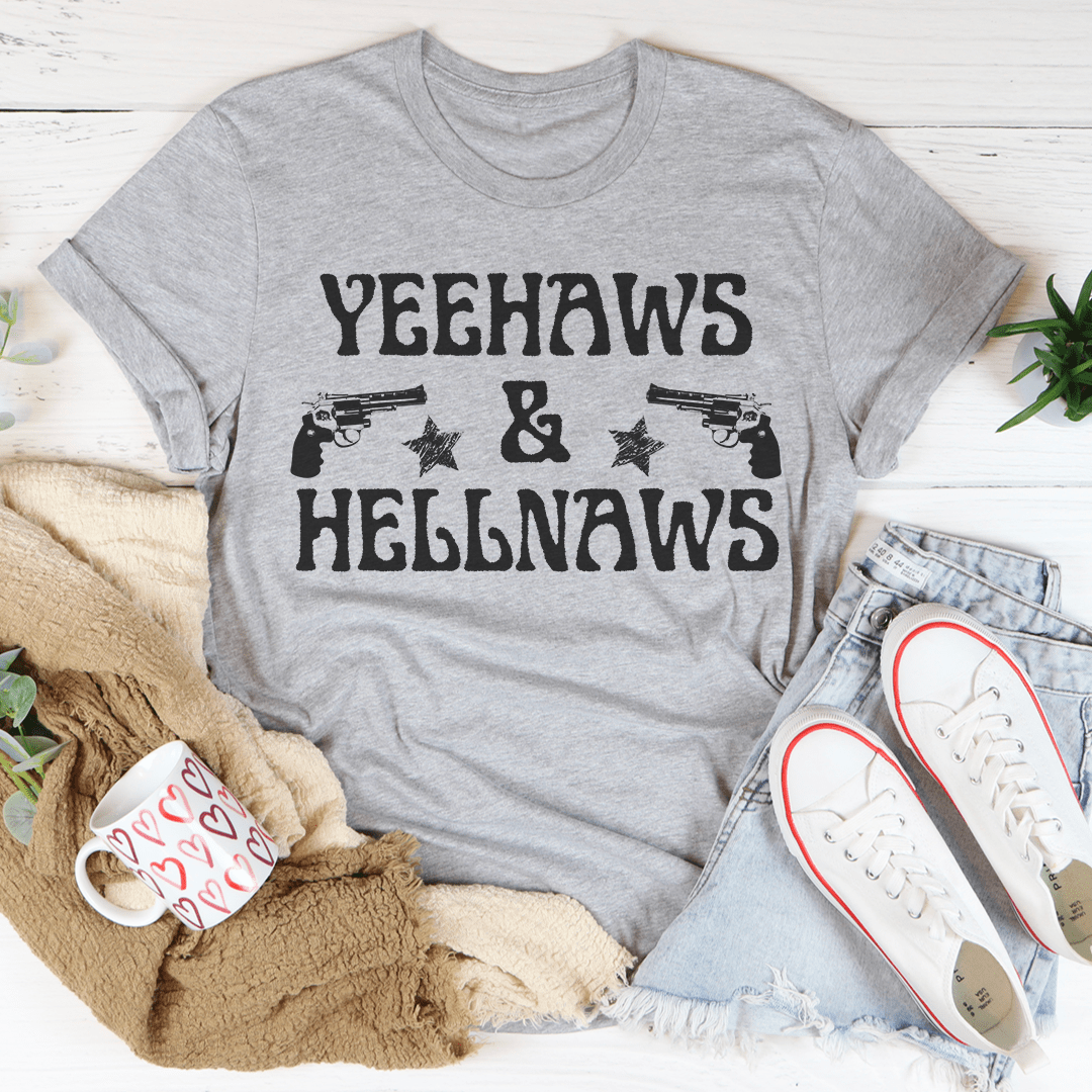 Yeehaws & Hellnaws Tee-1